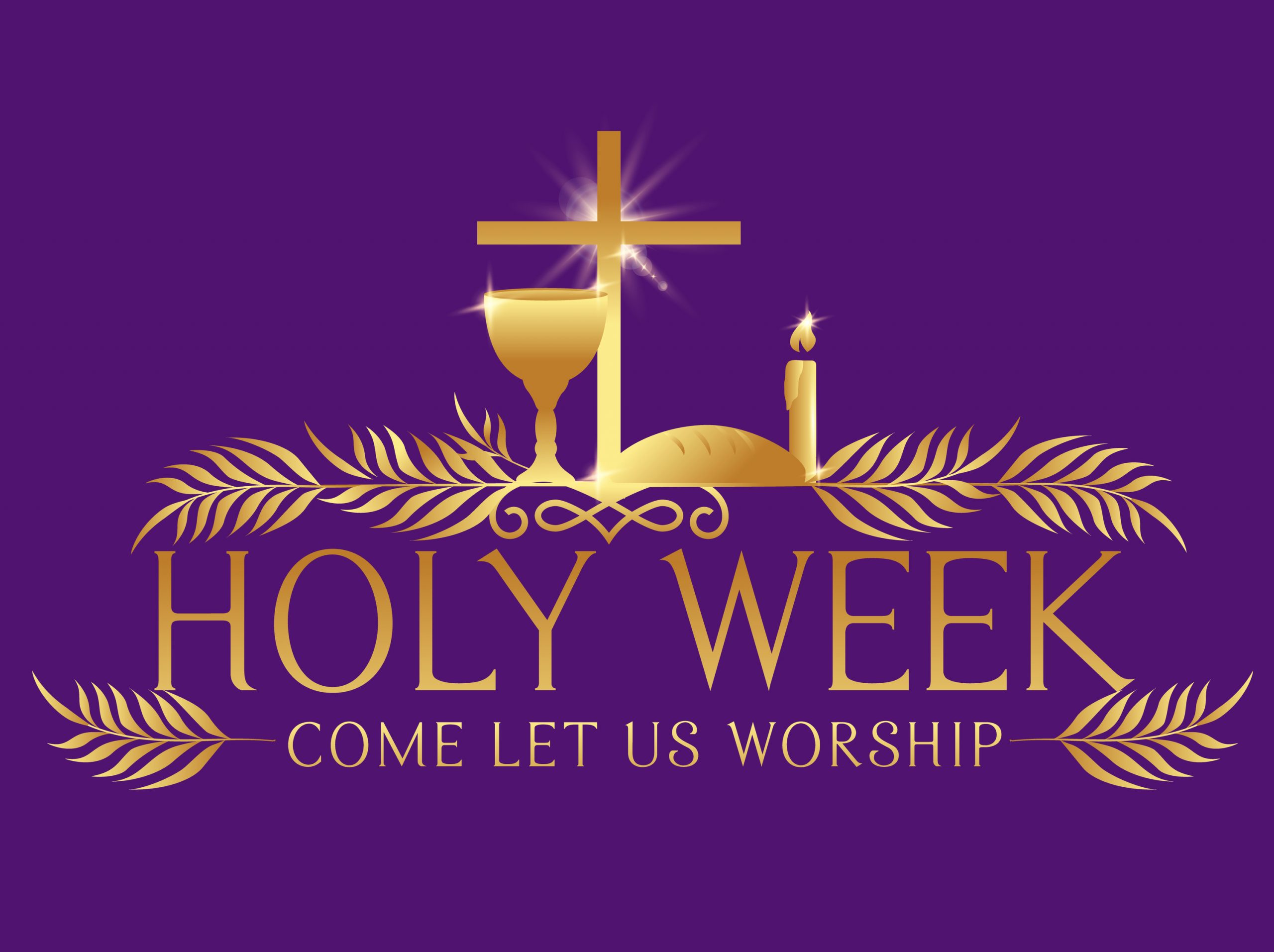 Holy Week Schedule